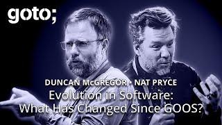 Evolution in Software: What Has Changed Since GOOS? • Nat Pryce & Duncan McGregor • GOTO 2025