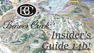 An Insider's Guide to Beaver Creek (Part b-McCoy, Bachelor Gulch & Arrowhead)