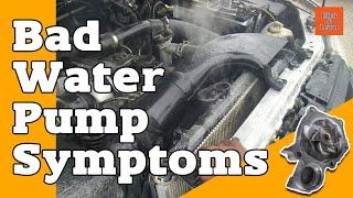 Bad Water Pump Symptoms