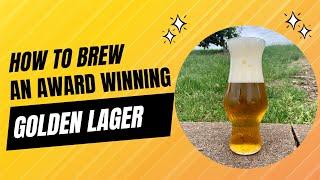 How To Brew an Award-Winning Golden Lager