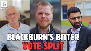 Anti-Labour vote split turns toxic in Muslim heavy Blackburn seat