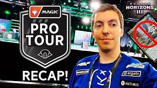  I'm Going To The World Championships Again!  Pro Tour Modern Horizons 3 Recap! 