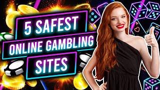5 Safest Online Gambling Sites The BEST Casinos And Sportsbooks 