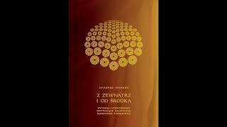 Z zewnątrz i od środka - ROZDZIAŁ 2 - Ajahn Jayasaro [LEKTOR PL]