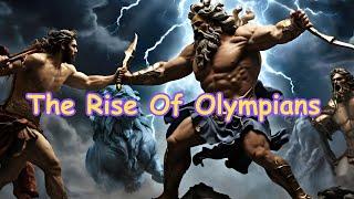 The Rise of the Olympians | Musical Tale