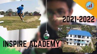 Inspire Academy: Official Video Session 2021-22