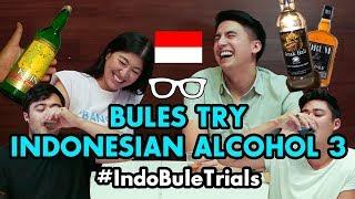 #IndoBuleTrials: Bules Try Indonesian Alcohol 3 | FAMILY EDITION!