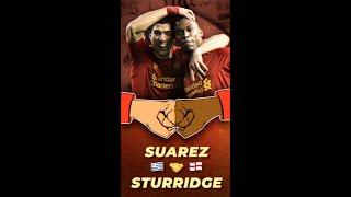 Best Striking Duos in Football - Suarez x Sturridge 󠁧󠁢󠁥󠁮󠁧󠁿#SHORTS