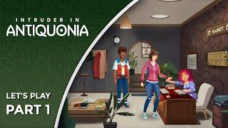 a Town without Technology | Intruder in Antiquonia | Episode 1 (Let's Play/PC)