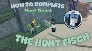 How to beat THE HUNT Quest in FISCH (Roblox The Hunt)