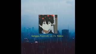 Gangga Kusuma-Foolish Cover Lo-Fi Beat(XafaDesu)