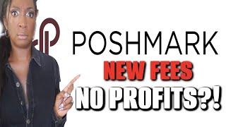 Poshmark New Fees EXPLAINED in Detail | (Why Sellers are Furious!)