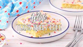 How to make: White Texas Sheet Cake