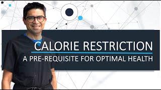 Calorie Restriction - A Pre-Requisite for Optimal Health #cholesterol #calorierestriction