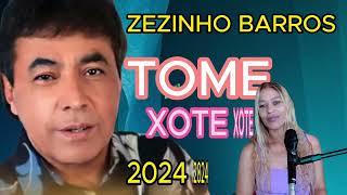 ZEZINHO BARROS NA PEGADA DO XOTÃO 2024
