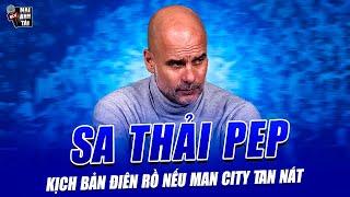 MAN CITY RETURN TO SACK PEP GUARDIOLA: CRAZY SCENARIO IF THE CITIZEN FALLS IN EVERY ARENA