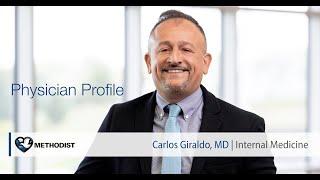 Carlos Giraldo, MD – Internal Medicine