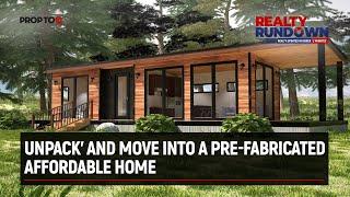 Unpack’ and move into a pre-fabricated affordable home