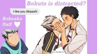 Bokuto is distracted? how they got together - bokuaka