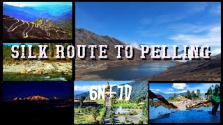 Silk Route || Sillery Gaon || Rishikhola || Namchi || Ravangla || Pelling (6N+7D) Trip, October 2022