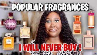 POPULAR PERFUMES THAT I WILL NEVER BUY | PERFUME FOR WOMEN