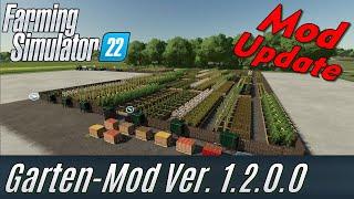 LS22: Freiluft-Garten Update Mod Vorstellung: mein eigener Mod