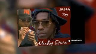 Mechy Stone ft. 54 Baby Trey Customers