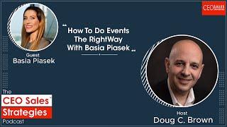 How To Do Events the Right Way With Basia Piasek