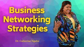 Business Networking Strategies I 5 Tips to grow your Business