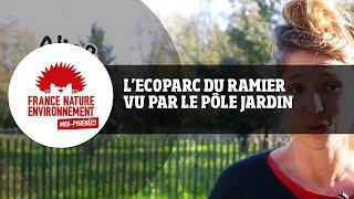 L’Ecoparc du Ramier vu par le pôle Jardin