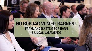 Nu börjar vi med barnen: främjandesystem för barn och ungas välmående
