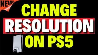 How to Change Resolution on PS5