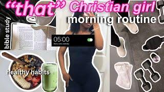 5AM ''THAT'' CHRISTIAN GIRL MORNING ROUTINE: Healthy Christian Habits for a Productive Day 