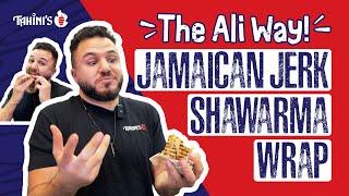 How to make Jamaican Jerk Shawarma | The Ali Way (Best Way)