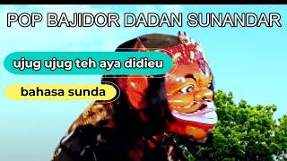 Pop Sunda BAJIDOR - Lagu Cepot Gugurubugan PGH3 Dadan Sunandar Sunarya