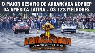 6º ARMAGEDDON - O MAIOR DESAFIO DE ARRANCADA NOPREP DA AMÉRICA LATINA  POR HOT402