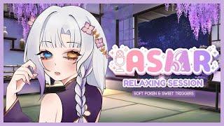 [ASMR] Soft Spoken and Sweet Triggers just for you~ (RELAXING SESSION Ep. 22)
