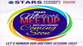 STARS MEDICOSE MEETUP COMING SOON | WHITE COAT CEREMONY