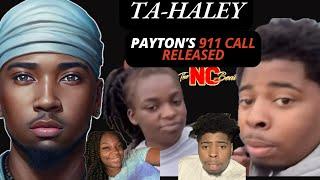  Ta-Haley Payton's SHOCKING 911 Call Released 