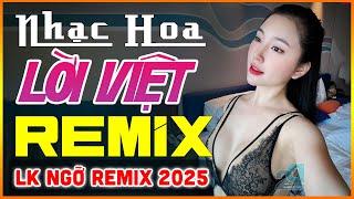 Vì Một Người Ra Đi, Ngỡ, Biết Tìm Đâu - TUYỆT ĐỈNH Nhạc Hoa Lời Việt Remix 7X 8X 9X HAY NHẤT 2025