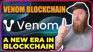 Venom Blockchain | Secure, Scalable Asynchronous Blockchain for a Connected Future!