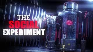 "The Social Experiment" Creepypasta (CreepsMcPasta Reupload)