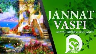 Jannat Vasfi | (Shayx Sodiq Samarqandiy)