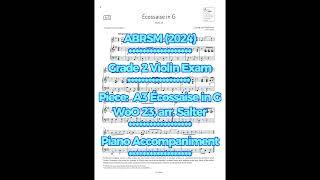 ABRSM Grade 2 Violin Exam (2024) A3 Écossaise in G  piano accompaniment 英国皇家小提琴2级钢琴伴奏