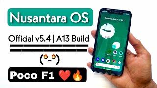 Nusantara OS v5.4 Android 13 Rom For Poco F1. Install Android 13 Rom Nusantara OS v5.4 On Poco F1