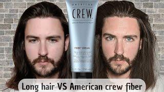 Long hair vs American Crew fiber cream