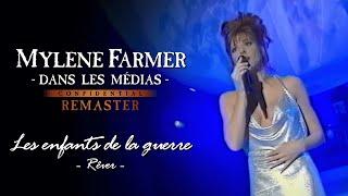 Mylène Farmer - Rêver [Les enfants de la guerre, TF1] (HD Remaster)