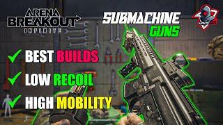 Best SMG Builds for Arena Breakout Infinite Beta