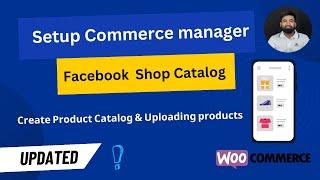 How to create facebook catalog & adding product in Facebook Business manager