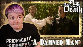 BLUFFING WORKS?!~ Our Flag Means Death 1x02 "A Damned Man" REACTION!